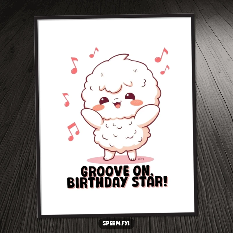 Funny Free Printable Wall Art featuring a fluffy Kawaii character in a silly dance pose with whimsical musical notes.