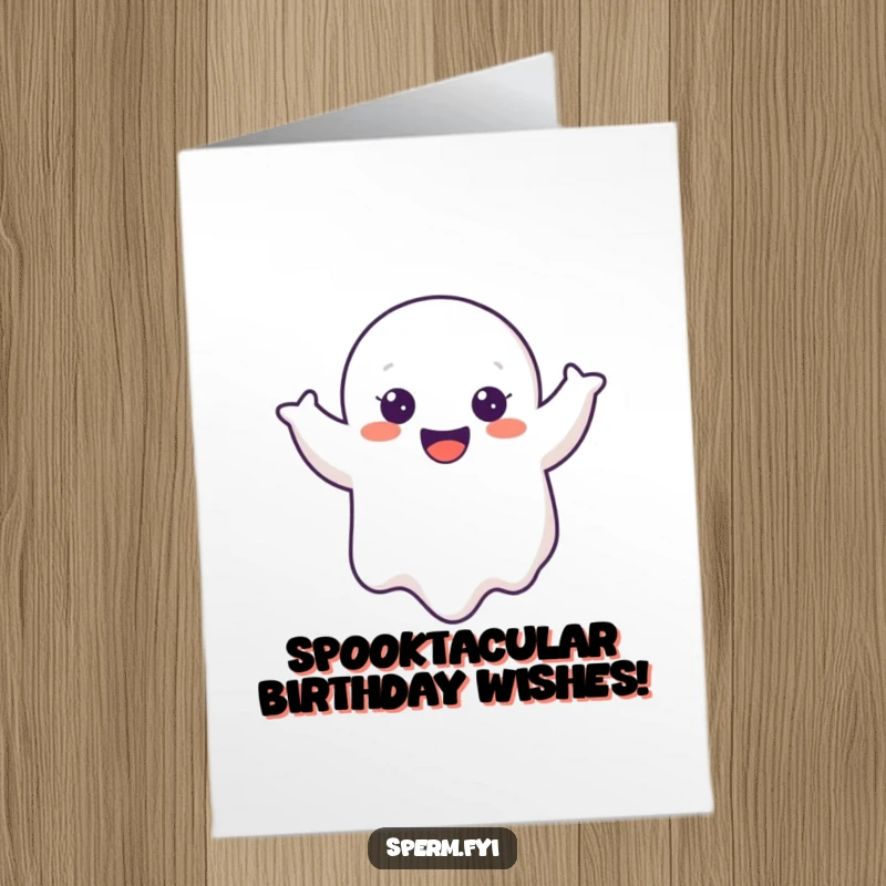 Funny Free Printable Birthday Card: A cheerful ghost floats and does a joyful wobble, spreading birthday happiness.