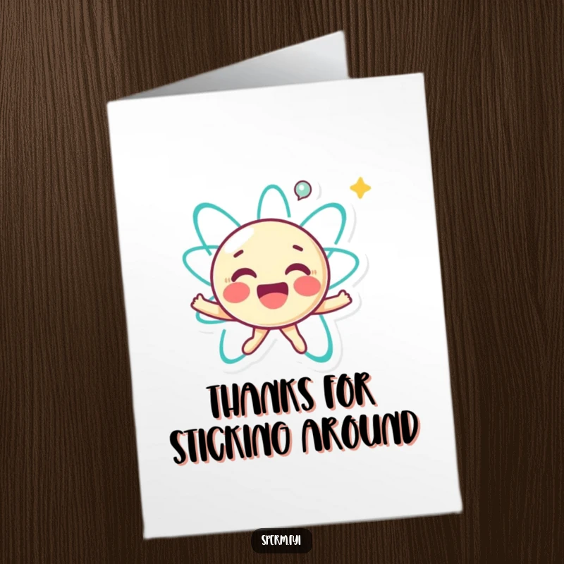 Funny Free Printable Thank You Card with a joyful little atom character happily spinning, conveying thanks with positive energy.