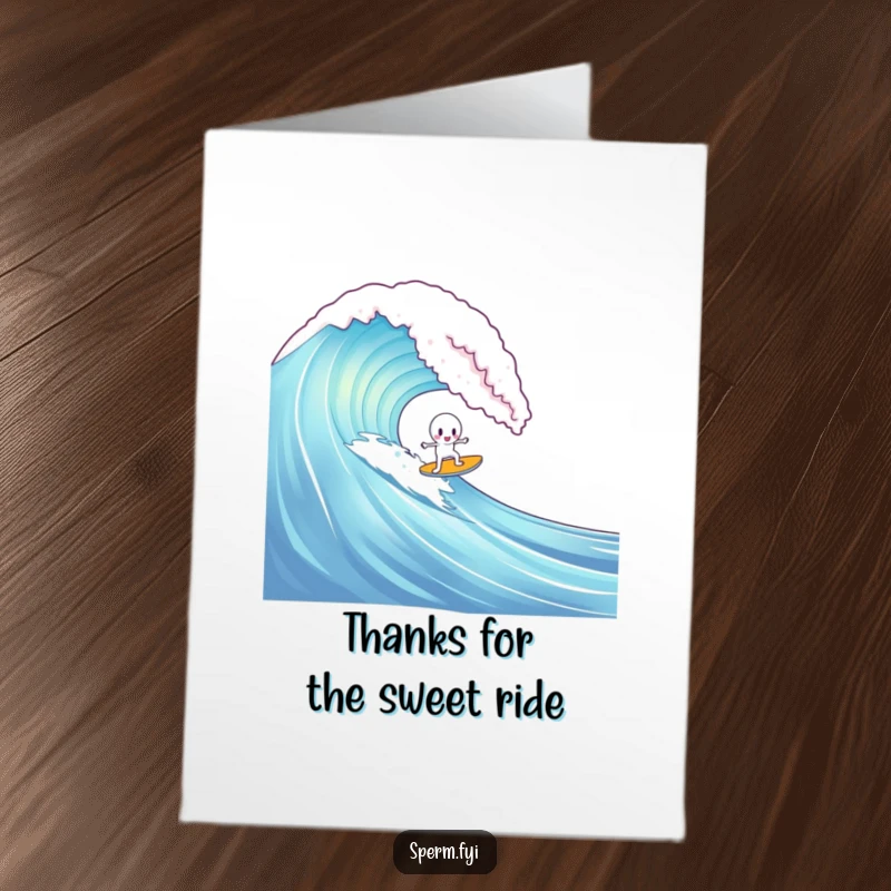 Funny free printable thank you card: A sperm character attempts to surf a giant gummy bear wave, thanking them for the sweet ride.