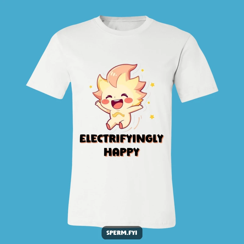 Funny Joyous Spark Shirt: Wear Your Energy with Pride